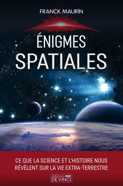 Enigmes spatiales : ce que la science et l'histoire nous révèlent sur la vie extra-terrestre