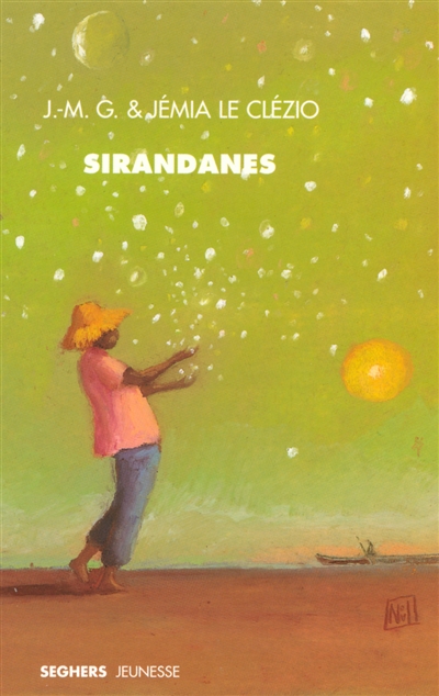 Sirandanes : suivies d'un petit lexique de la langue créole et des oiseaux