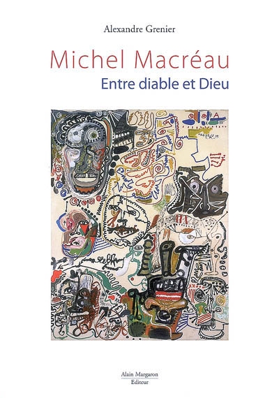 Michel Macréau : entre diable et Dieu