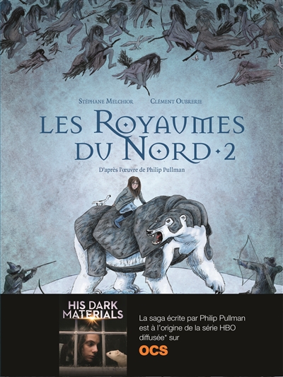 Les royaumes du Nord : vol.2