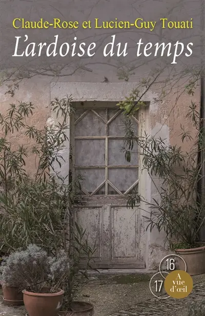 L'ardoise du temps
