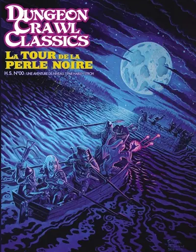Dungeon crawl classics. Vol. 0. La tour de la Perle noire