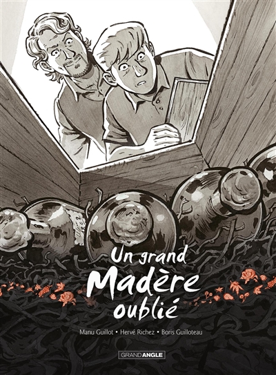 Un grand bourgogne oublié. Vol. 3. Douze bouteilles à la mer