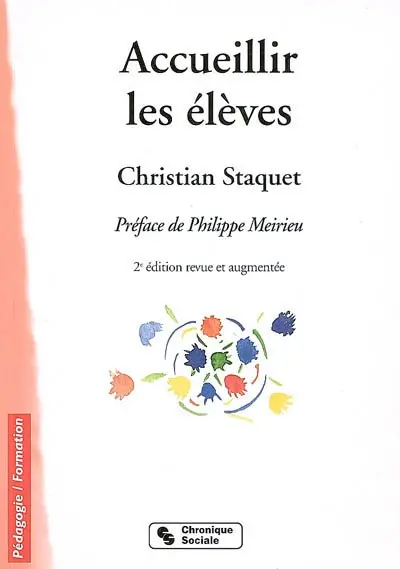 Accueillir les élèves : pour une année réussie et positive
