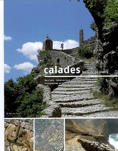 Calades : les sols de pierre en Provence