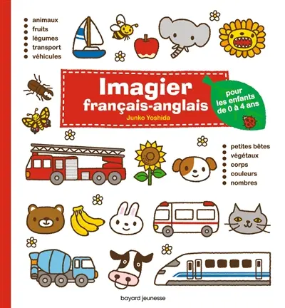 Imagier français-anglais : pour les enfants de 0 à 4 ans