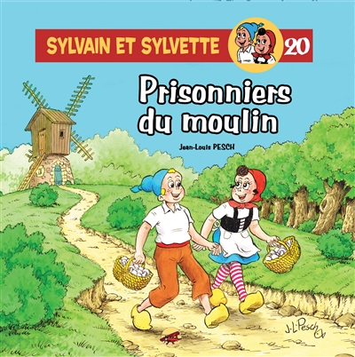Sylvain et Sylvette. Vol. 20. Prisonniers du moulin