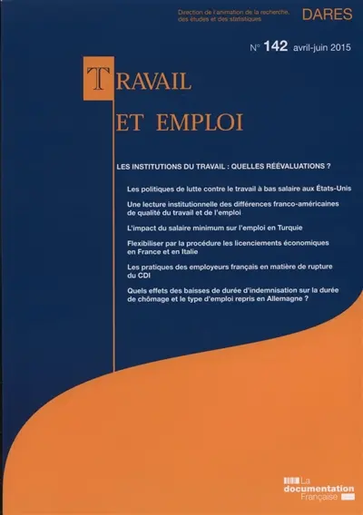 Travail et emploi, n° 142. Les institutions du travail : quelles réévaluations ?