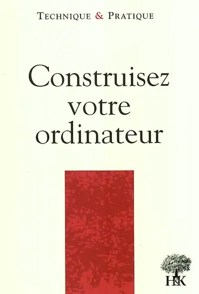 Construisez votre ordinateur