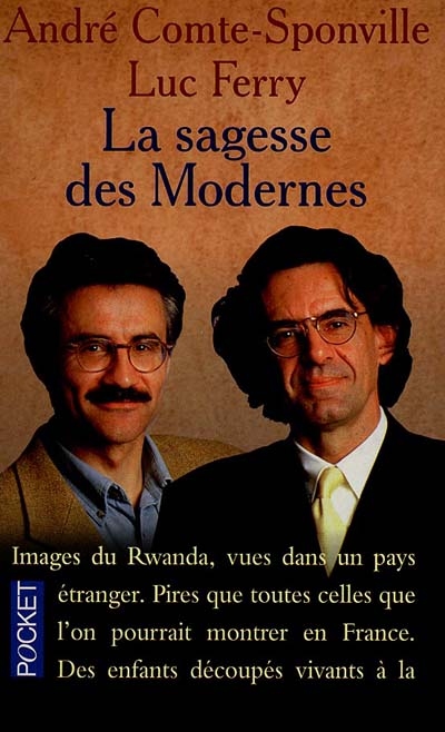 La sagesse des Modernes : dix questions pour notre temps : essai