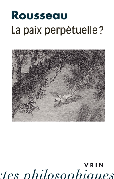 La paix perpétuelle ?
