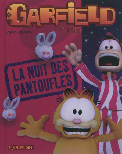 Garfield & Cie. La nuit des pantoufles