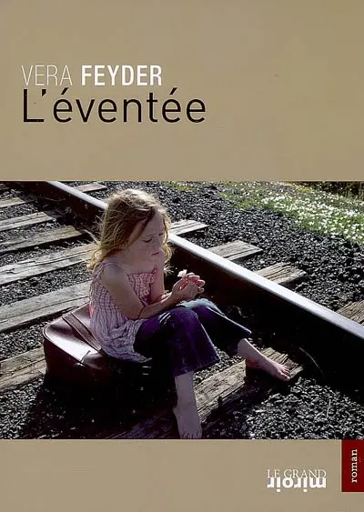 L'éventée