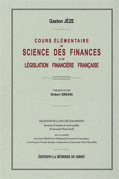 Cours élémentaire de science des finances et de législation financière française