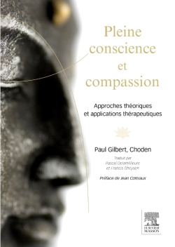 Pleine conscience et compassion : approches théoriques et applications thérapeutiques
