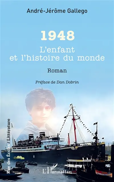 1948 : l'enfant et l'histoire du monde