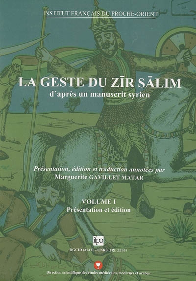 La geste de Zir Salim : d'après un manuscrit syrien