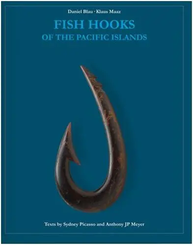 Fish Hooks of the Pacific Islands