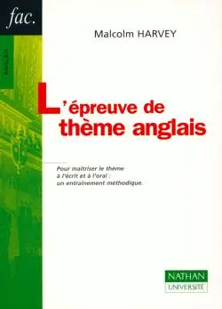 L'épreuve de thème anglais