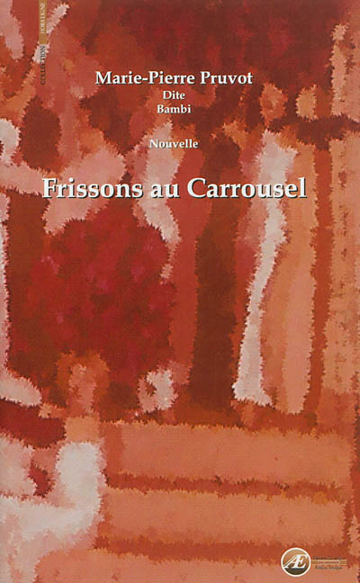 Frissons au Carrousel : nouvelle