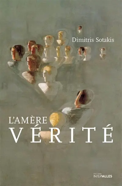 L'amère vérité L'amère vérité