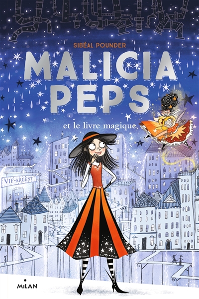Malicia Peps. Vol. 4. Malicia Peps et le livre magique