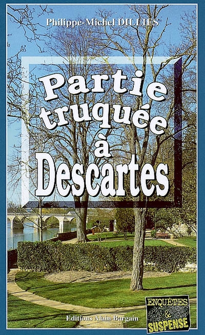 Partie truquée à Descartes