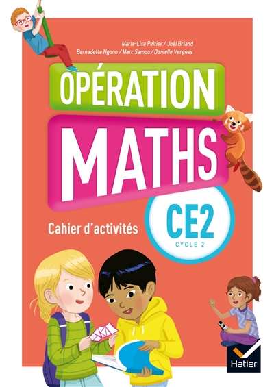 Opération maths CE2, cycle 2 : cahier d'activités : programmes 2016