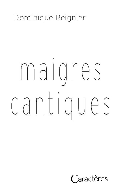 Maigres cantiques