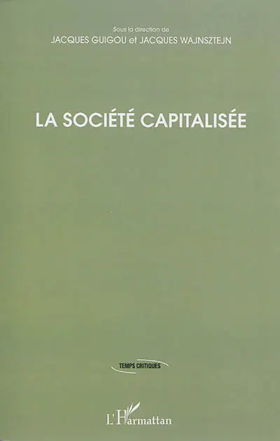 La société capitalisée