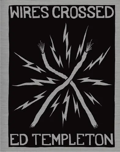 Ed Templeton Wires Crossed