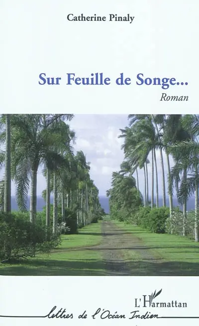 Sur Feuille de Songe...