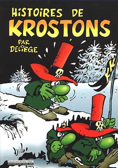 Les Krostons. Vol. 2. Histoire de Krostons