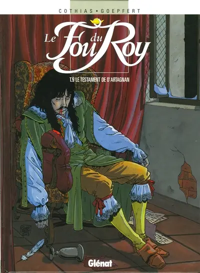 Le fou du roy. Vol. 9. Le testament de d'Artagnan