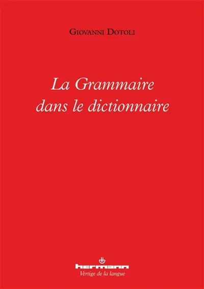 La grammaire dans le dictionnaire