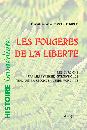 Les fougères de la liberté...