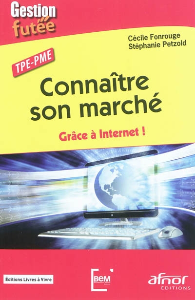 TPE-PME : connaître son marché grâce à Internet !