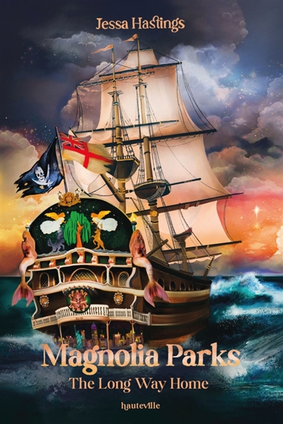 Magnolia Parks, tome 3 : The long way home