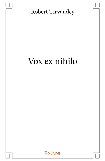 Vox ex nihilo