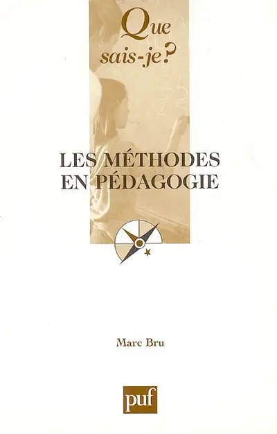 Les méthodes en pédagogie