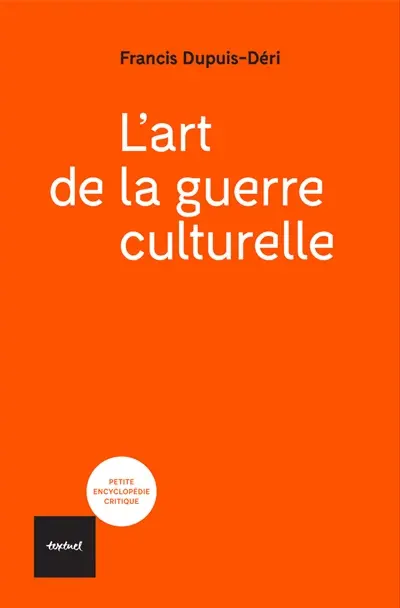 L'art de la guerre culturelle