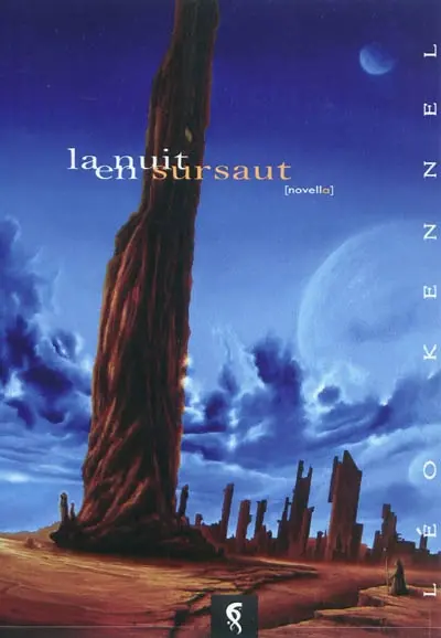 La nuit en sursaut : novella