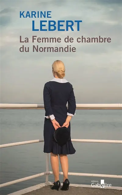 La femme de chambre du Normandie
