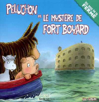 Peluchon et le mystère de Fort Boyard