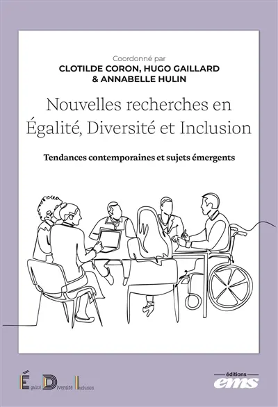 Nouvelles recherches en égalité, diversité et inclusion : tendances contemporaines et sujets émergents