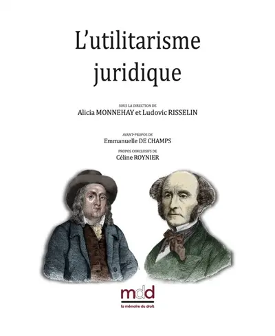 L'utilitarisme juridique : actes du colloque de la jeune recherche organisé le jeudi 7 décembre 2023 à CY Cergy Paris Université