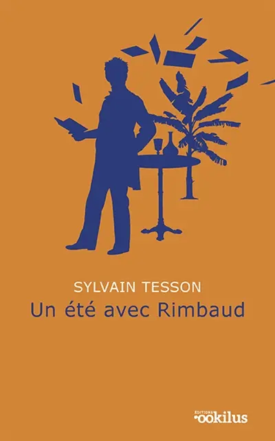 Un été avec Rimbaud