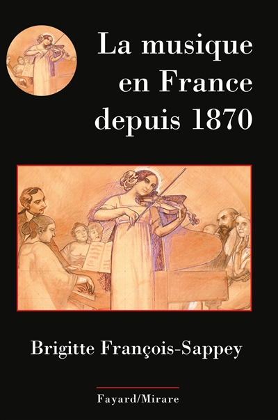 La musique en France depuis 1870