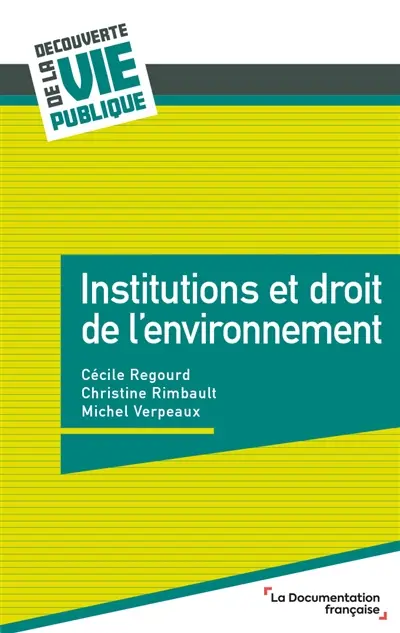 Institutions et droit de l'environnement