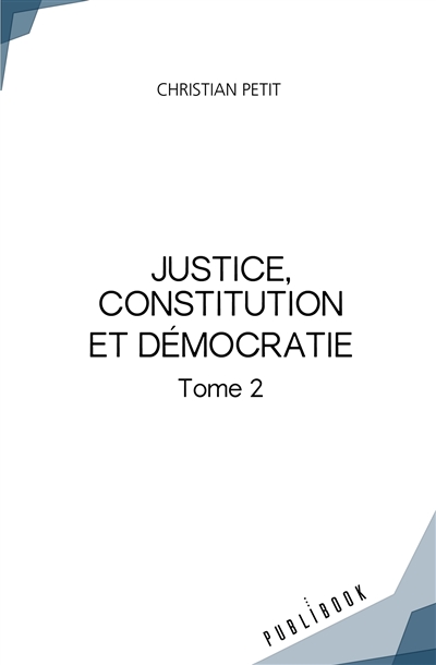 Justice, constitution et...